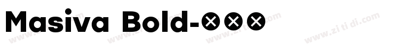 Masiva Bold字体转换